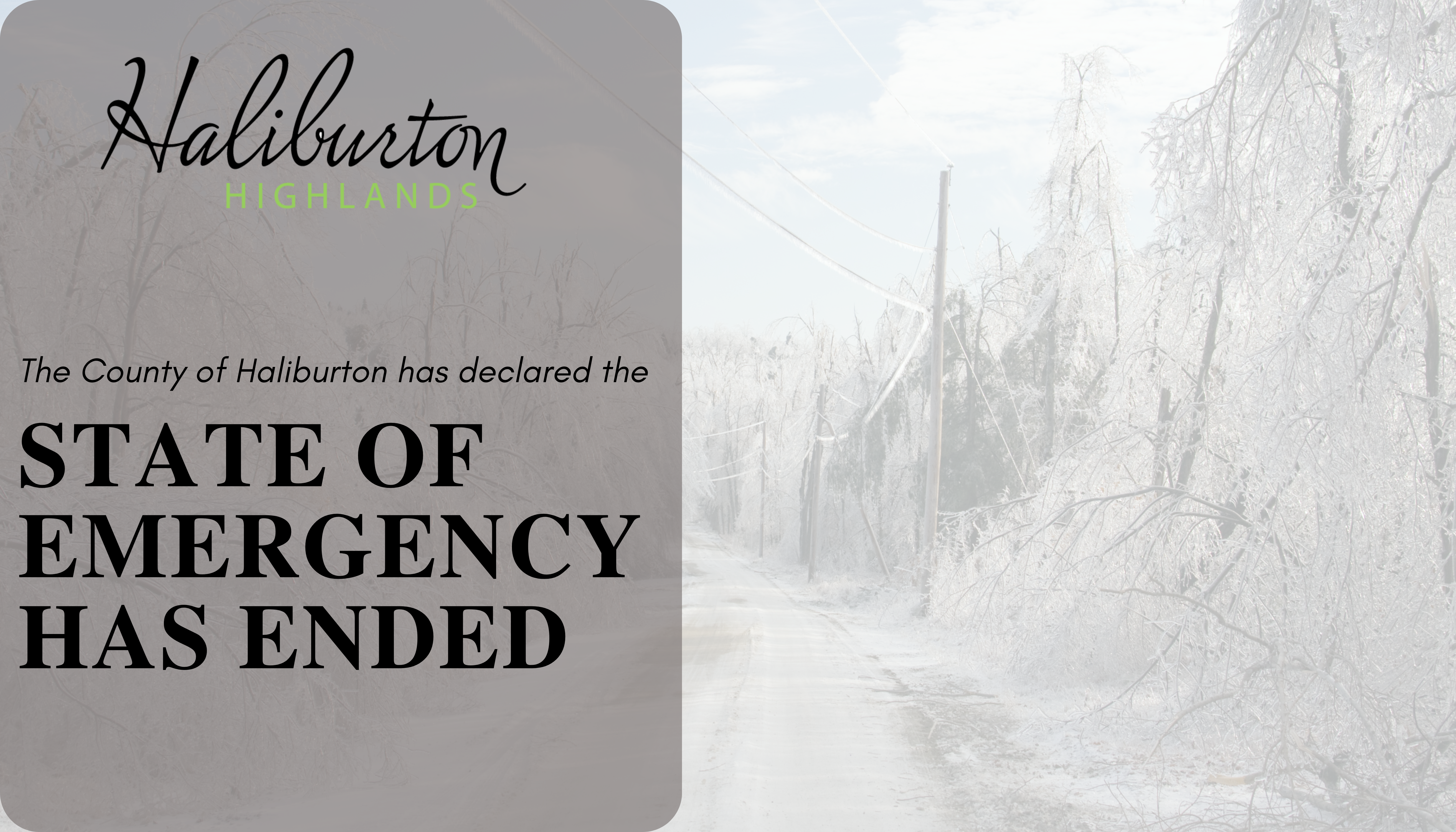 Image says Haliburton County State of Emergency ends 